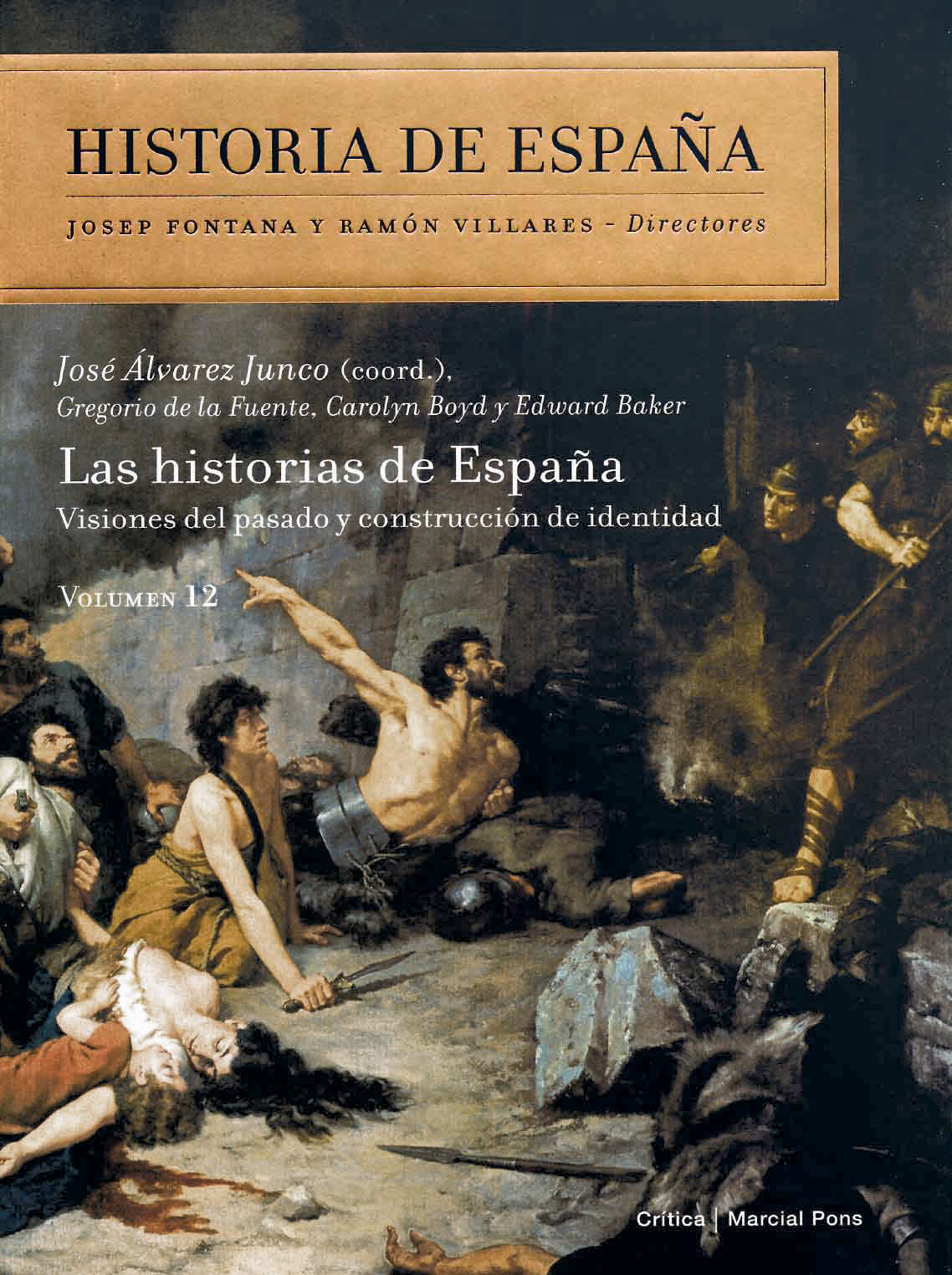 12 Historia de España Vol Las Historias de España 