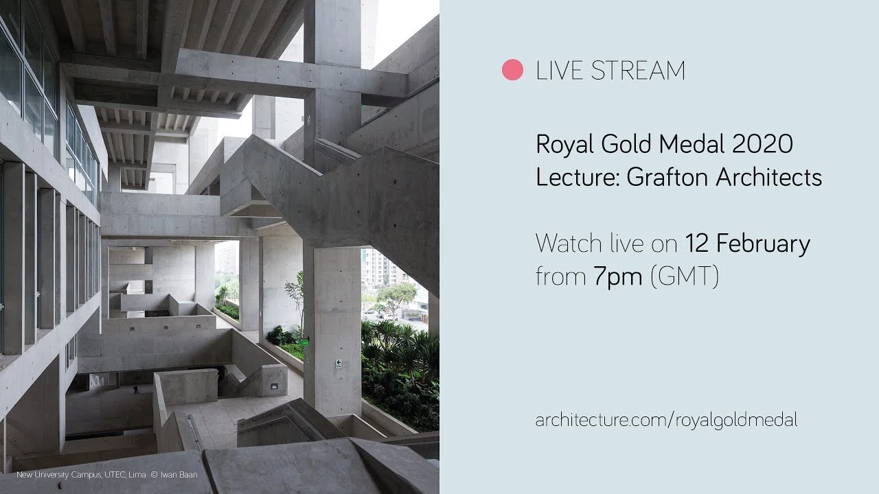 Watch live: lecture by Yvonne Farrell and Shelley McNamara, co-founders of the Dublin-based Grafton Architects, the recipient of the Royal Gold Medal 2020.