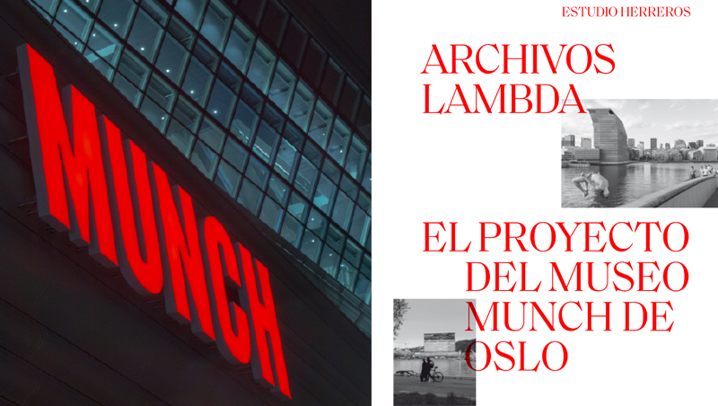 ‘Lambda Files. The project for the Munch Museum of Oslo’