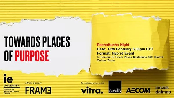 Towards places of purpose, IE UnivTowards places of purpose, IE University PechaKucha Night. Image: courtesy IE University