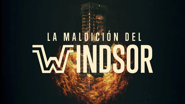 ‘La maldición del Windsor’