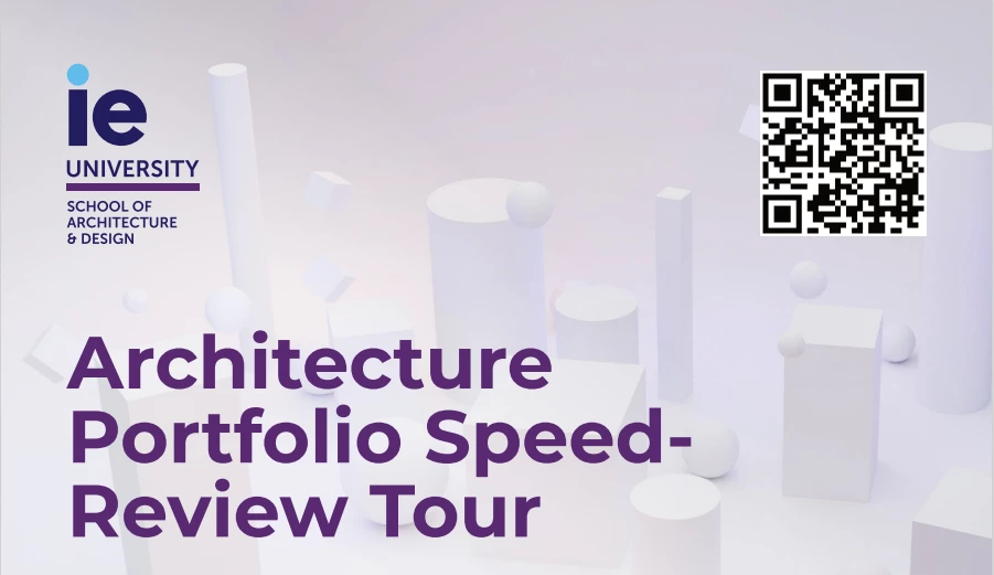 IE School of Architecture & Design, the first-ever edition of our architecture portfolio speed – review tour