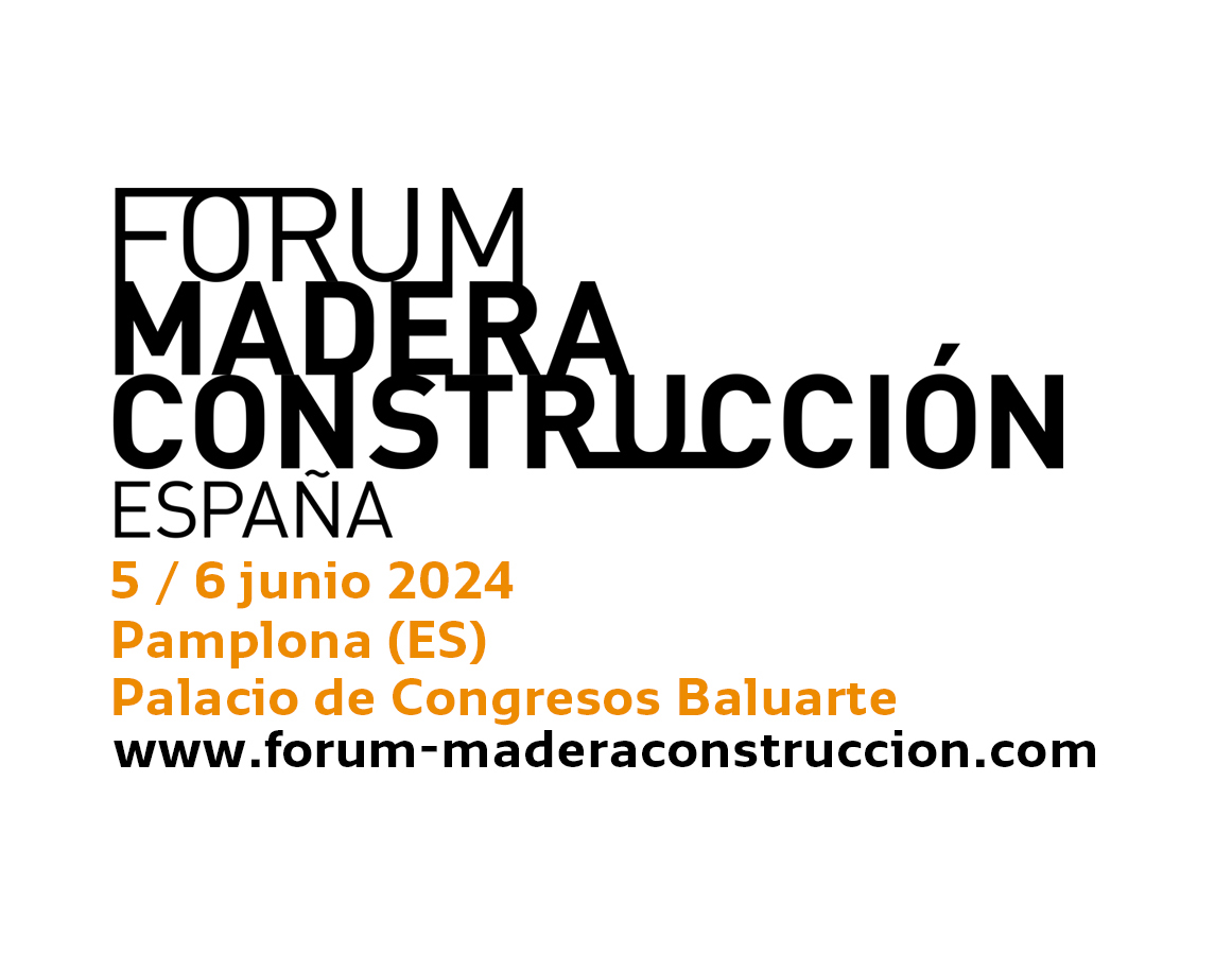 Inscripciones abiertas para el 4º Fórum Internacional de Construcción con madera 