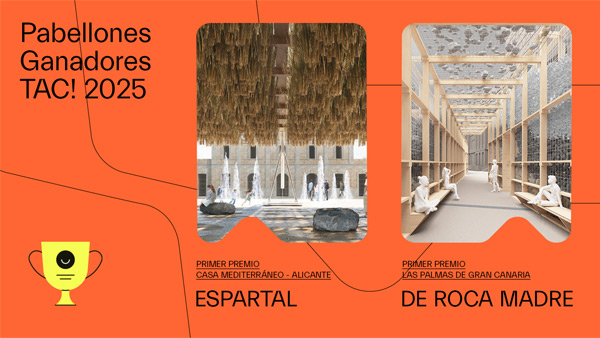 Pabellones ganadores del Festival TAC! 2025