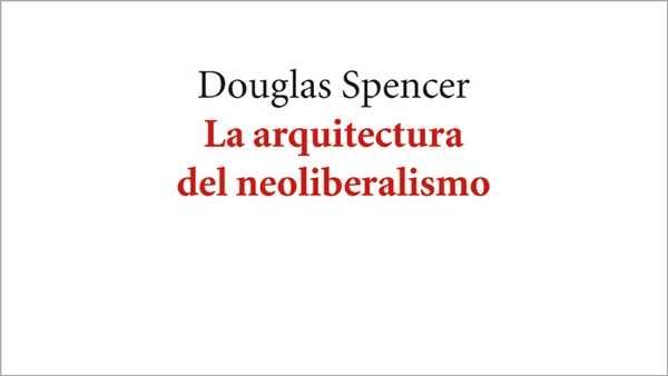 Building Neoliberalism