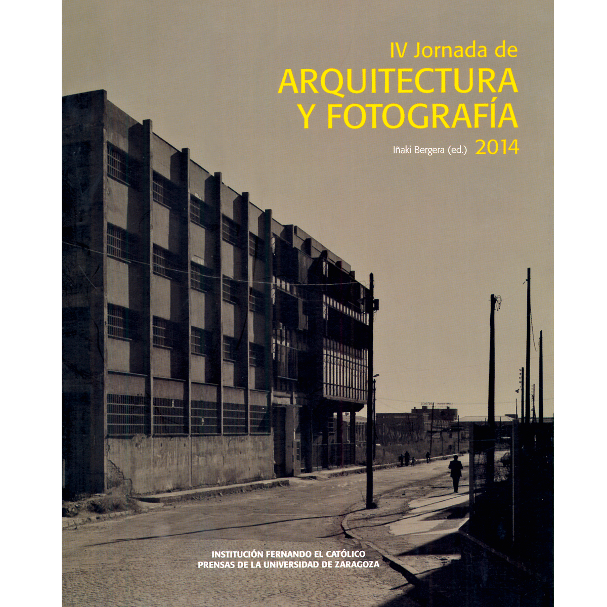 IV jornada de arquitectura y fotografía