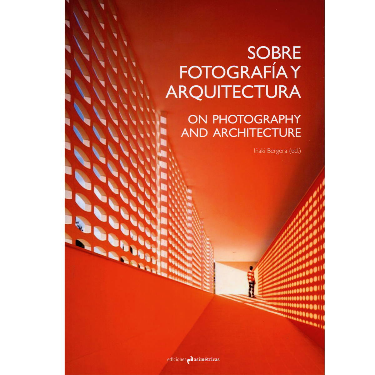 On Photography and Architecture