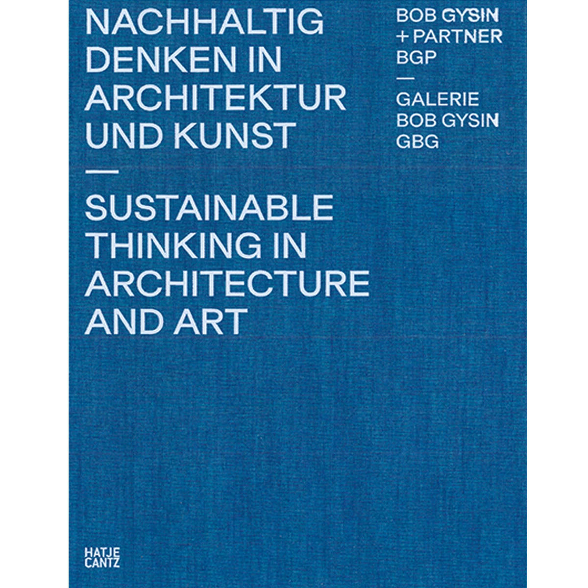 Sustainable Thinking in Architecture and Art