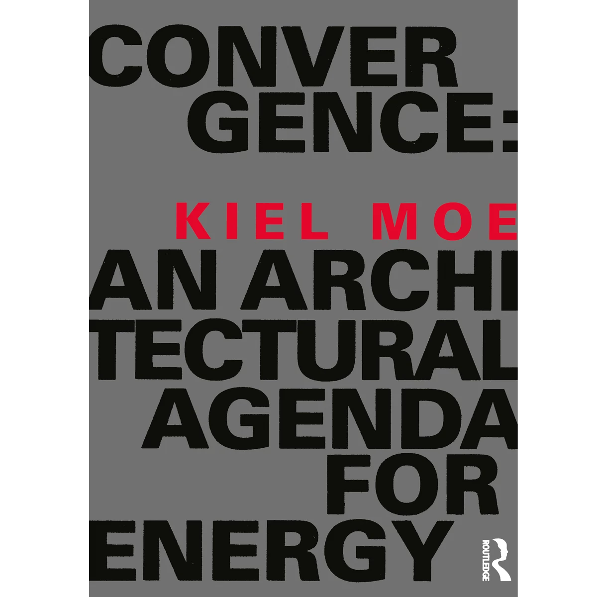Convergence: An Architectural Agenda for Energy