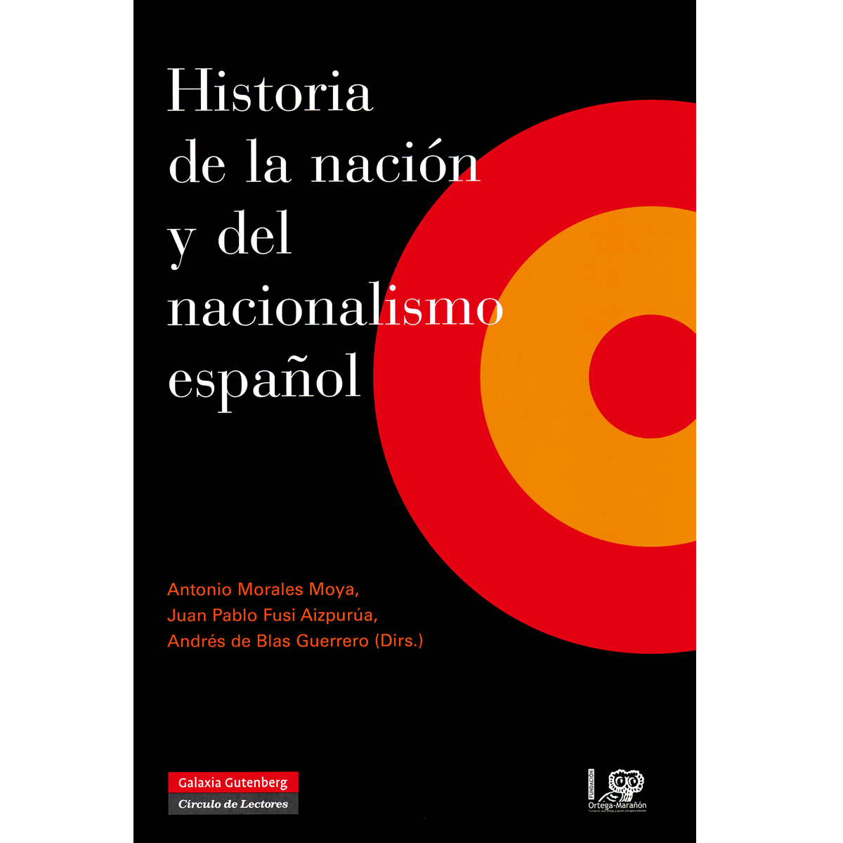 Historia de la nación y del nacionalismo español