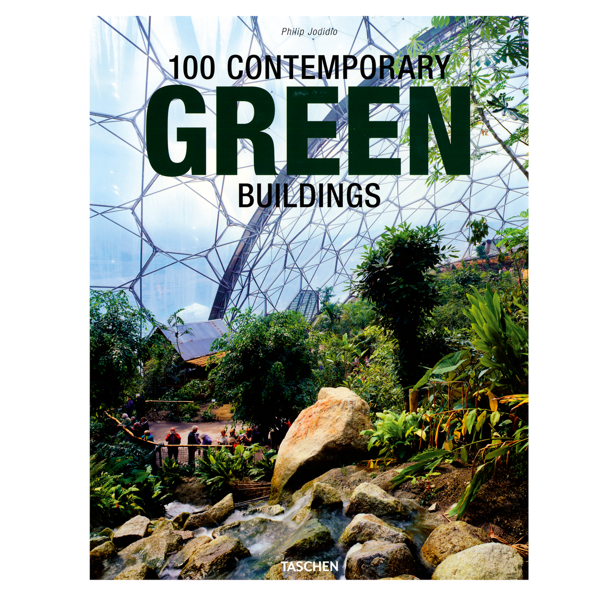 100 Contemporary Green Buildings 