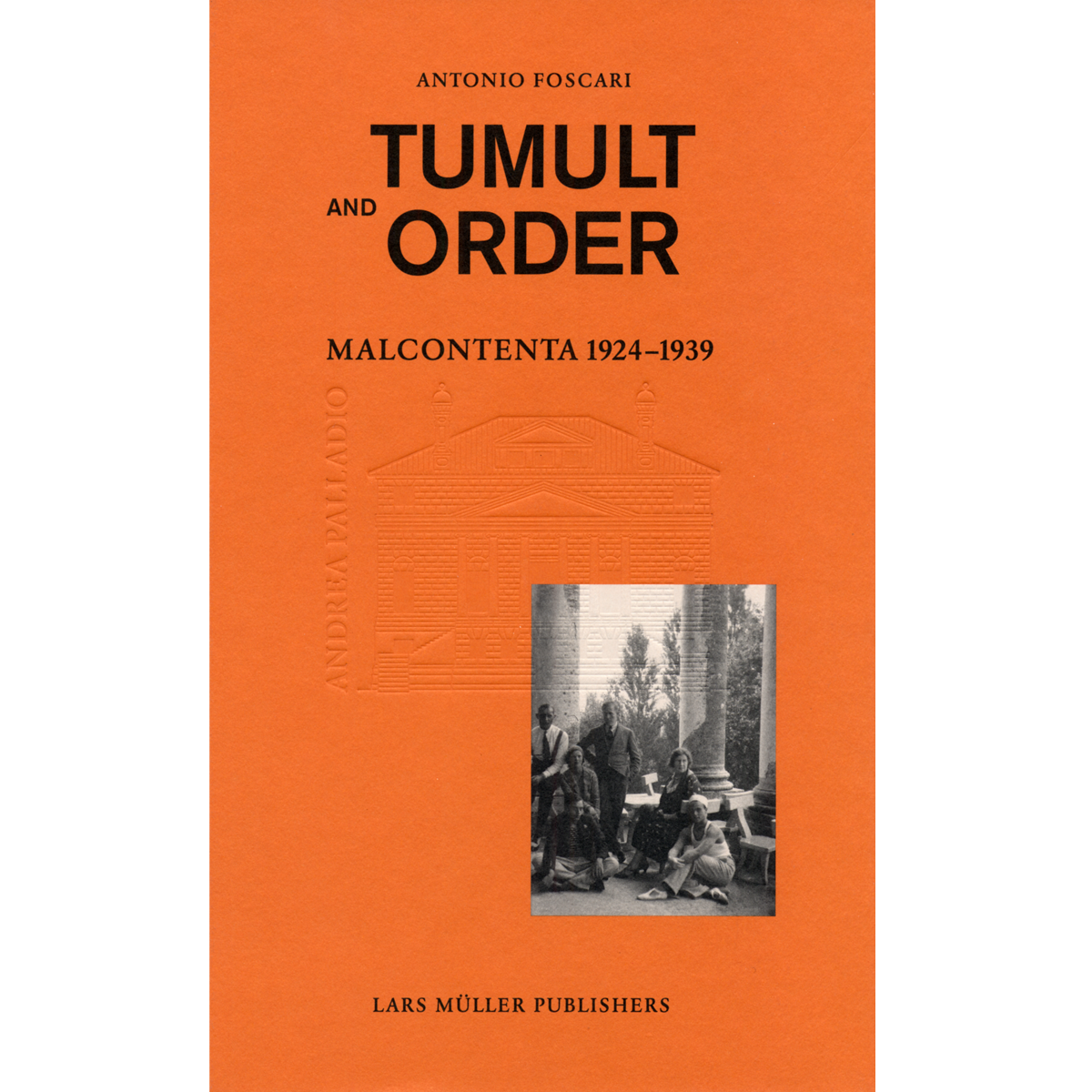Tumult and Order