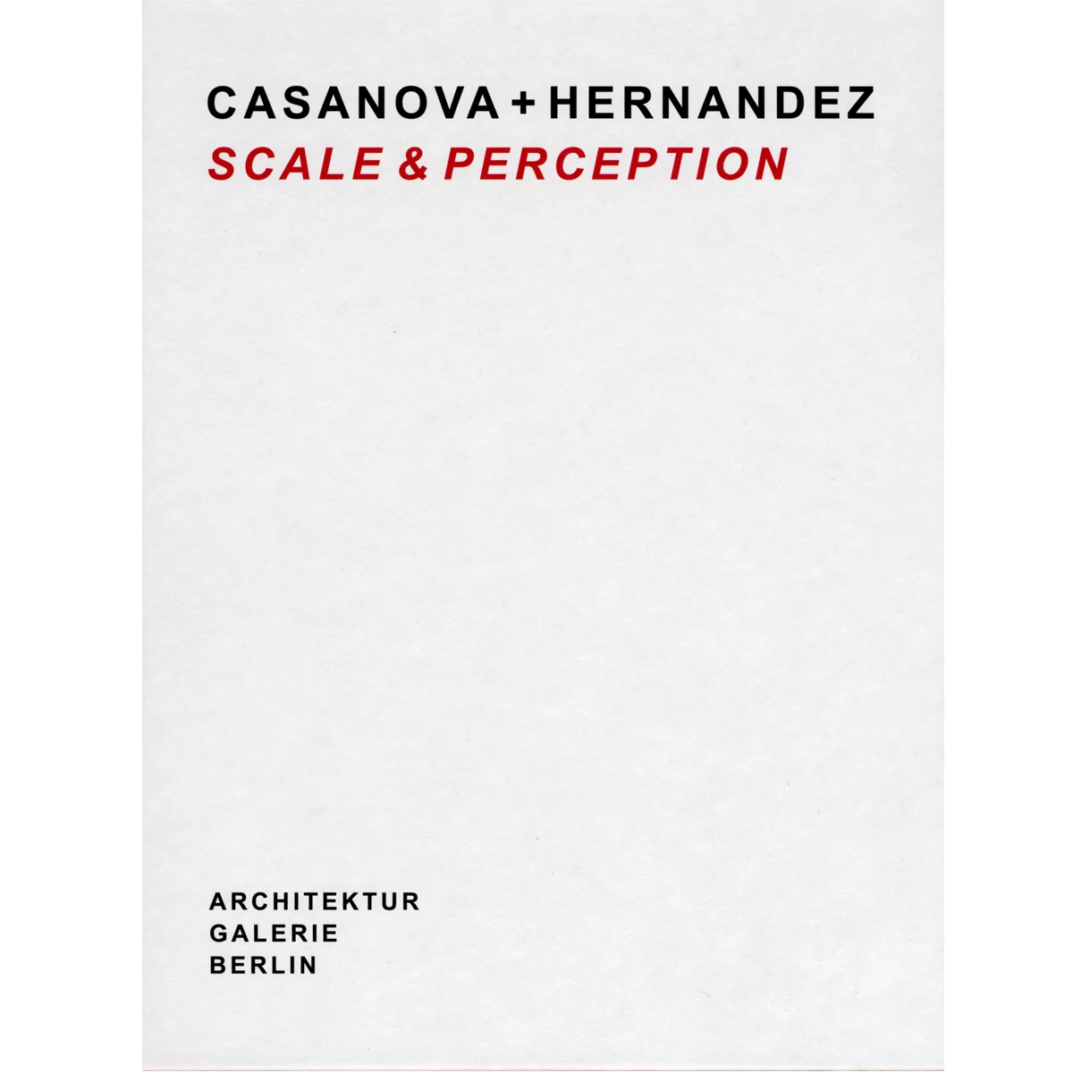 Casanova + Hernández