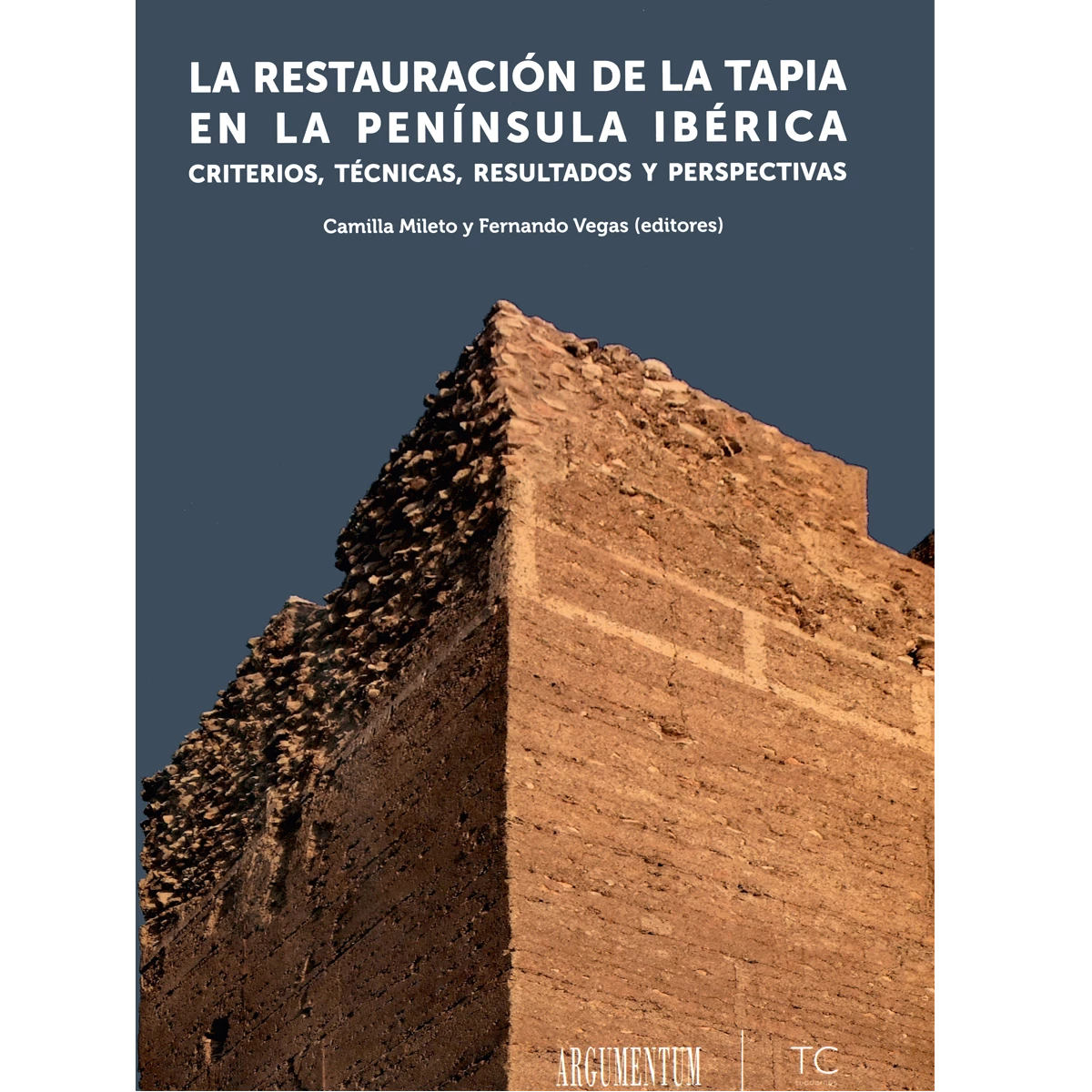 La restauración de la tapia en la península Ibérica