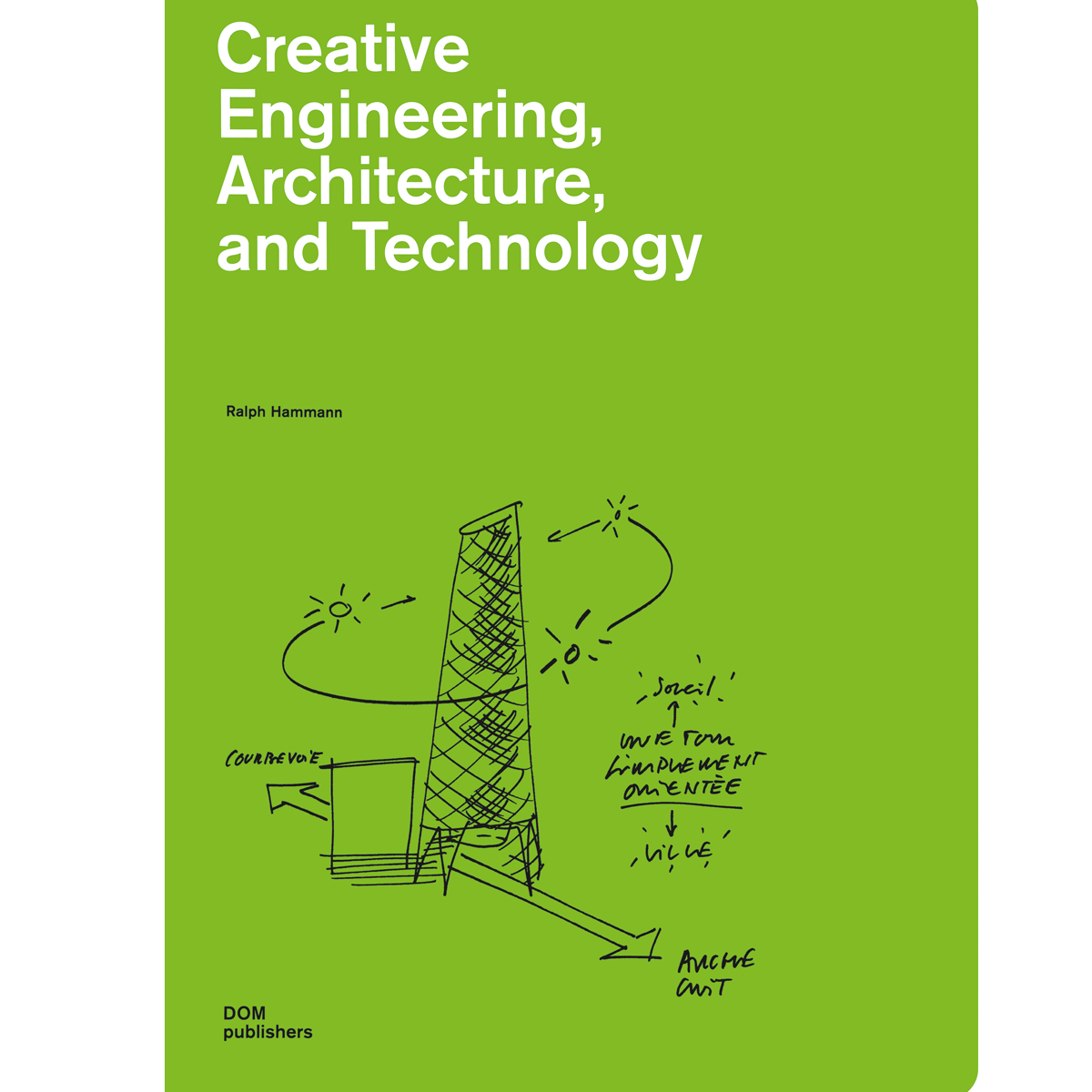 Creative Engineering, Architecture and Technology