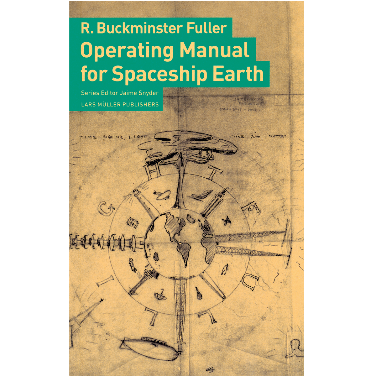 Operating Manual for Spaceship - Richard Buckminster Fuller | Arquitectura  Viva