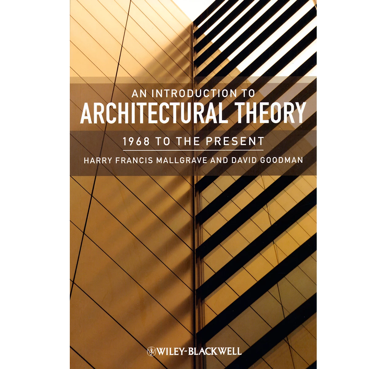 An Introduction to  Architectural Theory 
