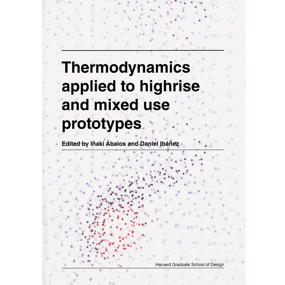Thermodynamics applied to highrise and mixed use prototyped