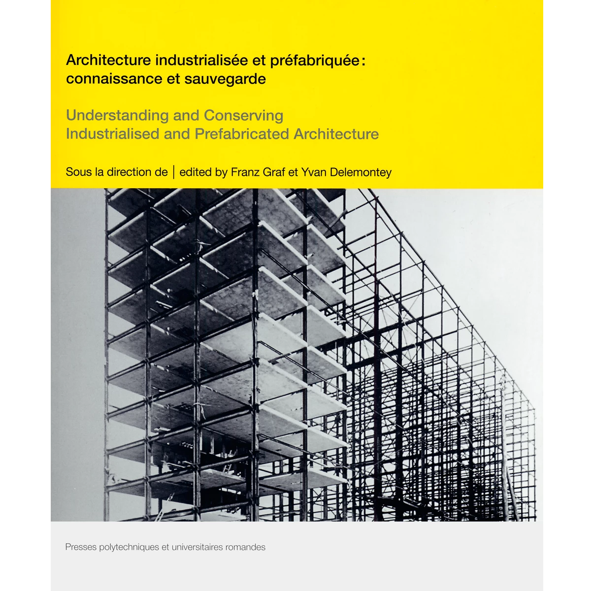 Understanding and Conserving  Industrialised and Prefabricated Architecture
