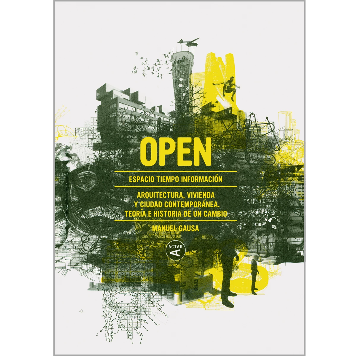 Open: Espacio, tiempo e información