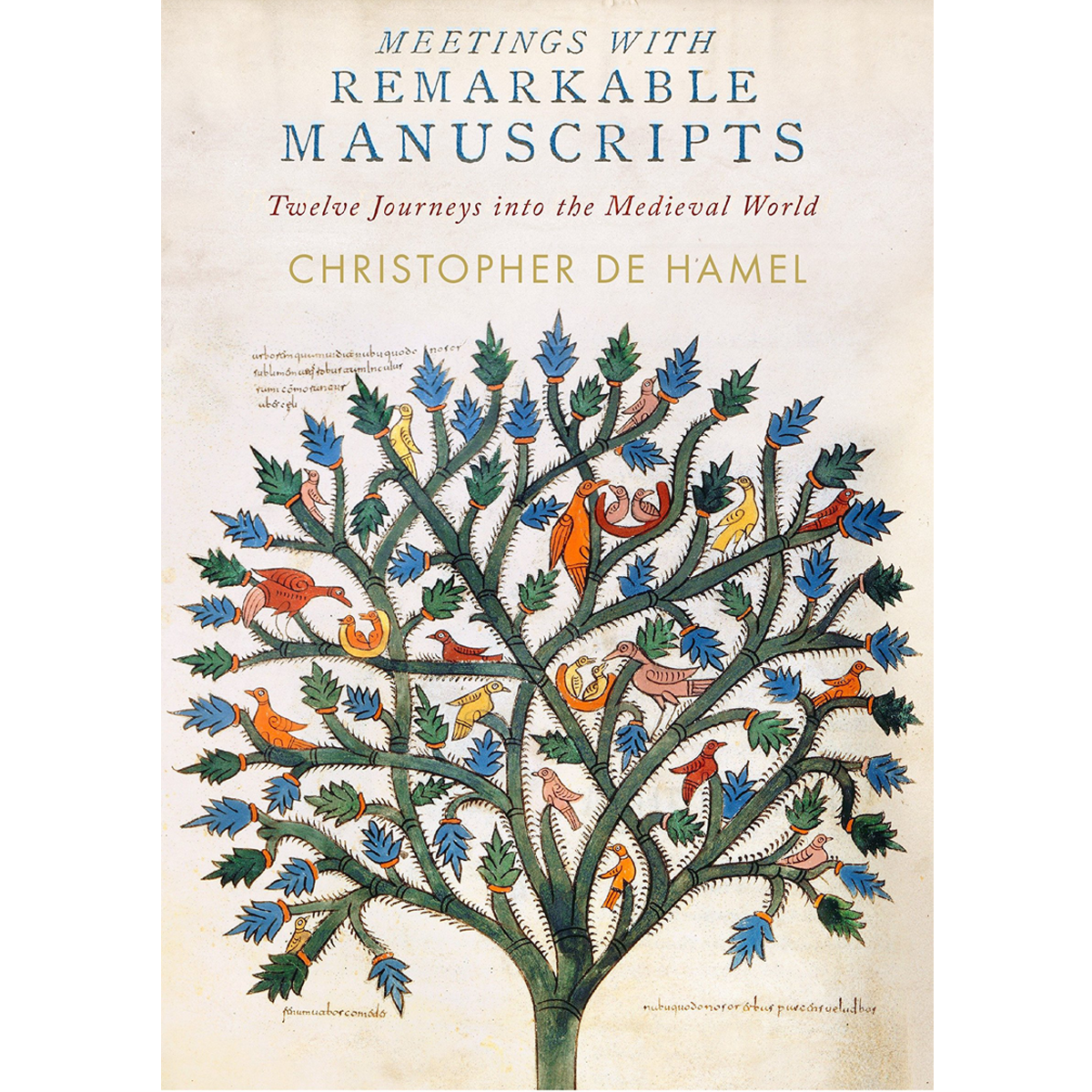 Meetings with Remarkable  Manuscripts 