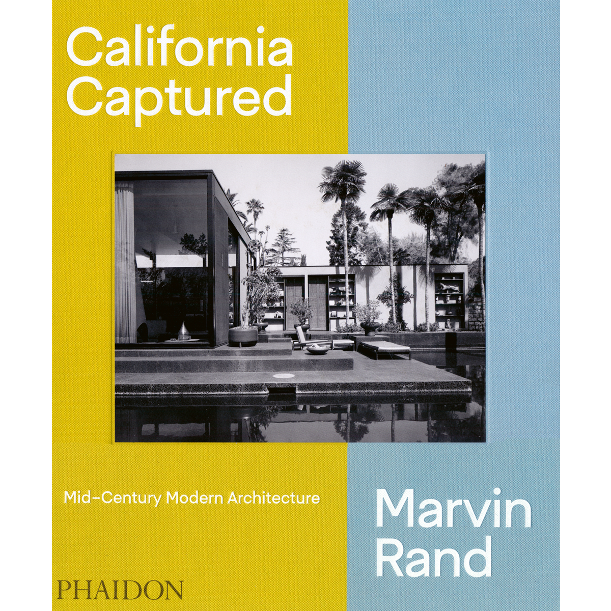 Marvin Rand. California Captured