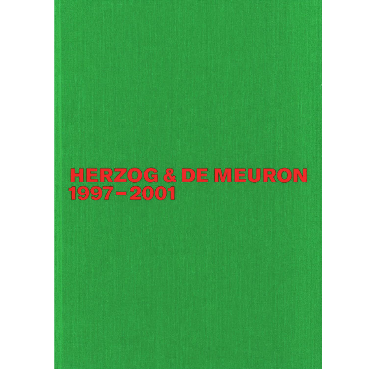 Herzog & de Meuron 1997-2001