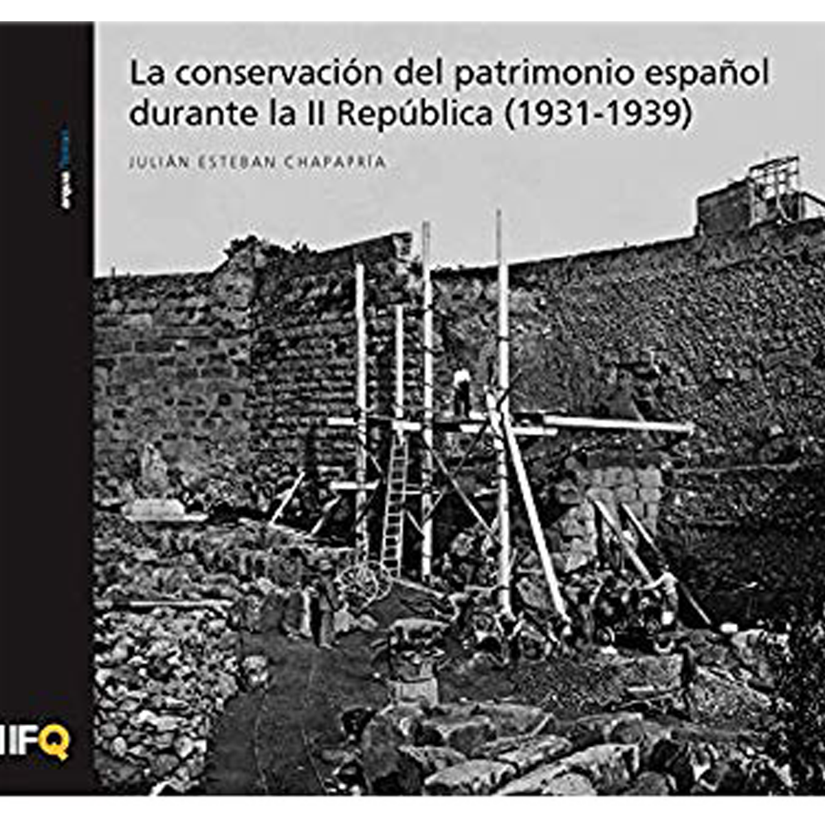 La conservación del patrimonio español durante la II República (1931-1939)