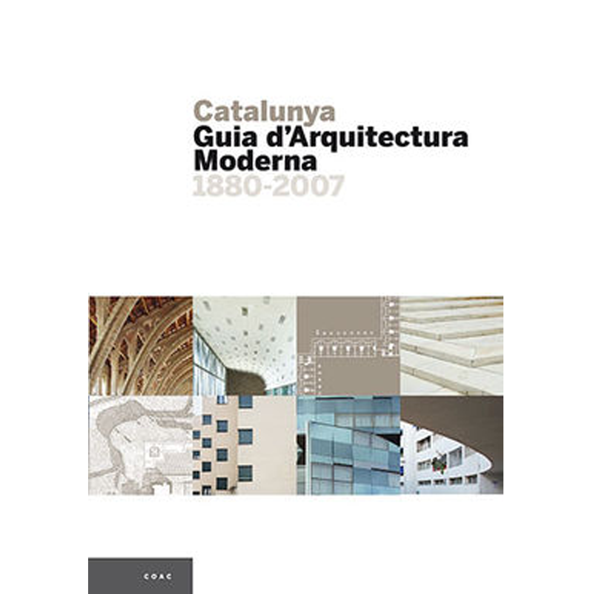 Cataluña. Guía de Arquitectura Moderna