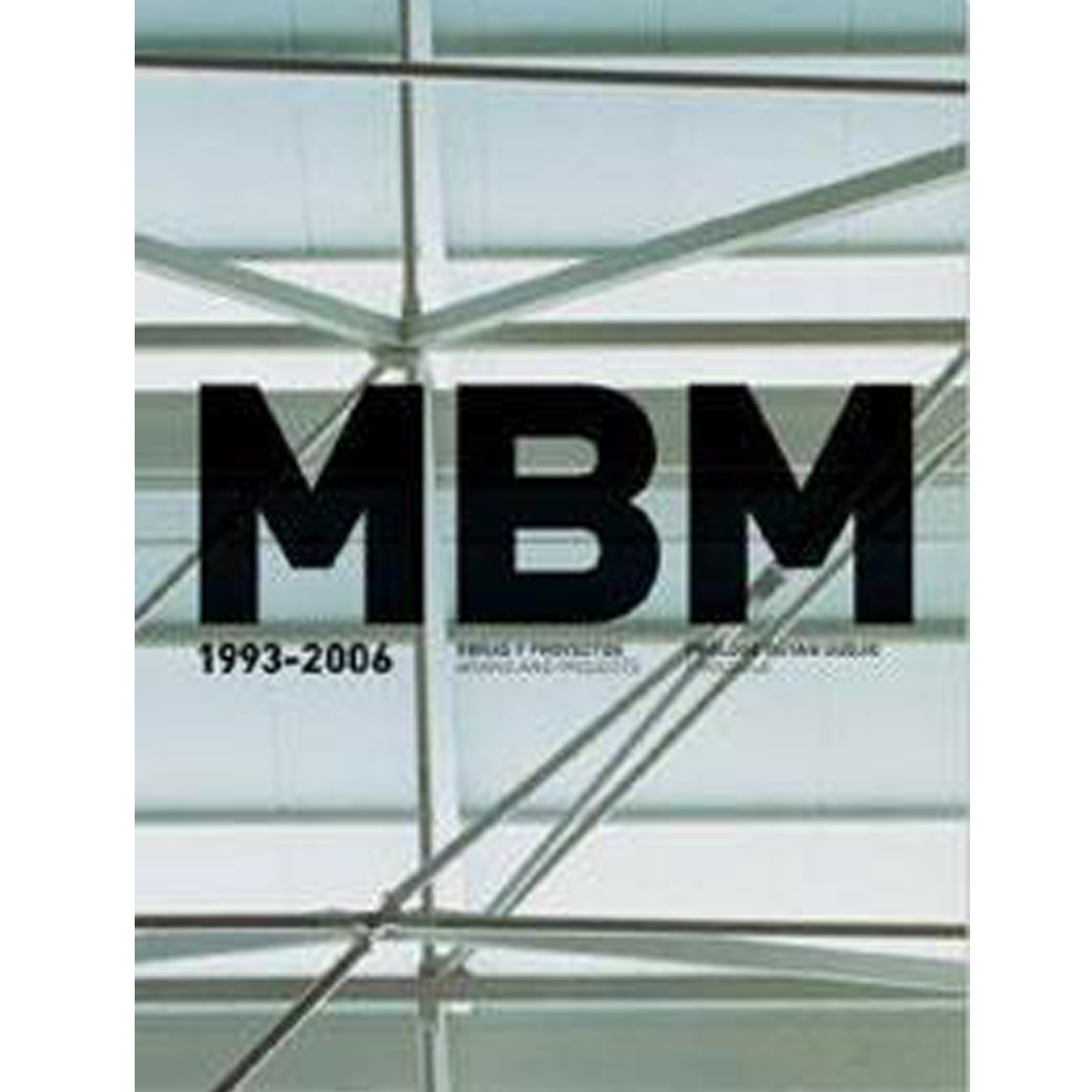 MBM 1993-2006