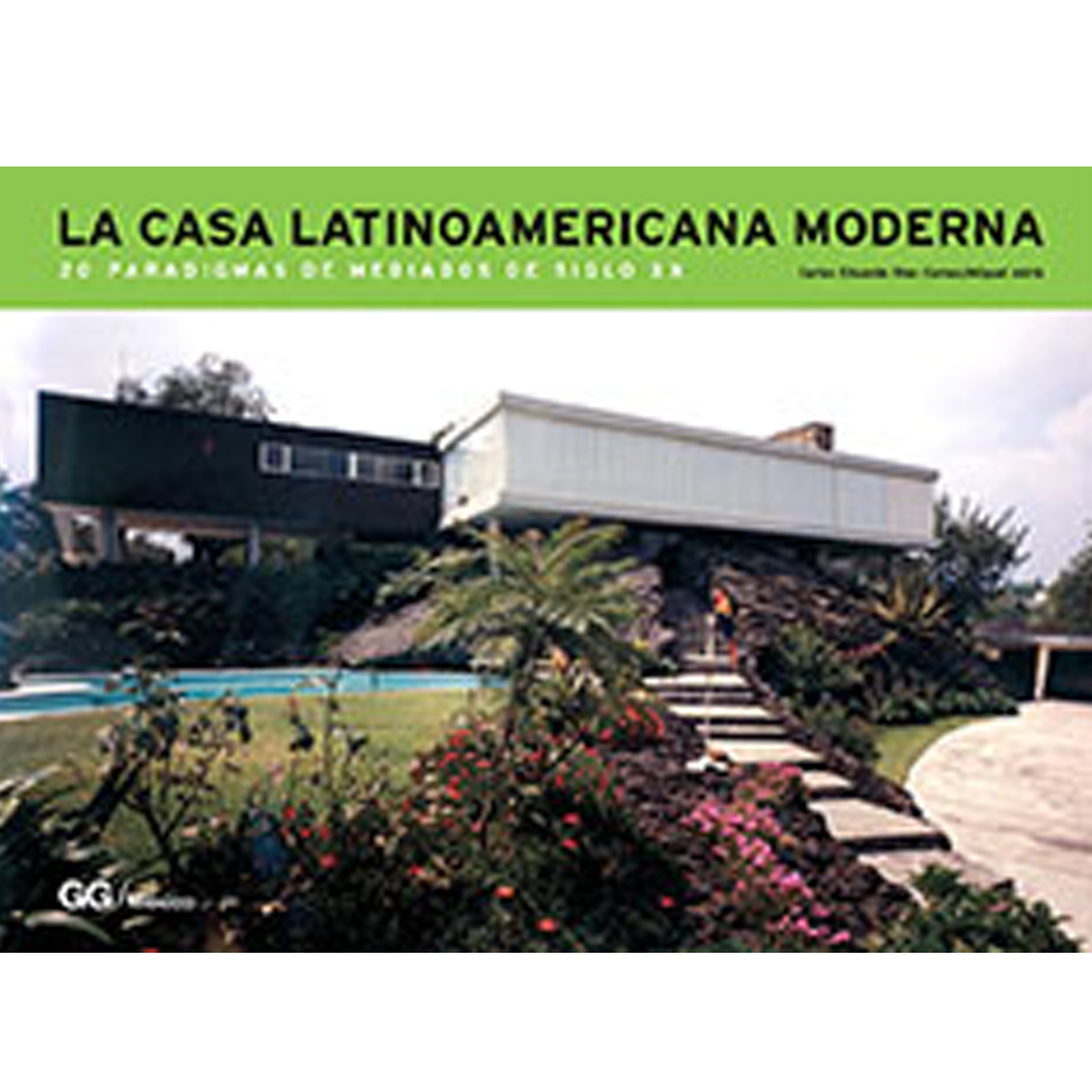 La casa latinoamericana moderna