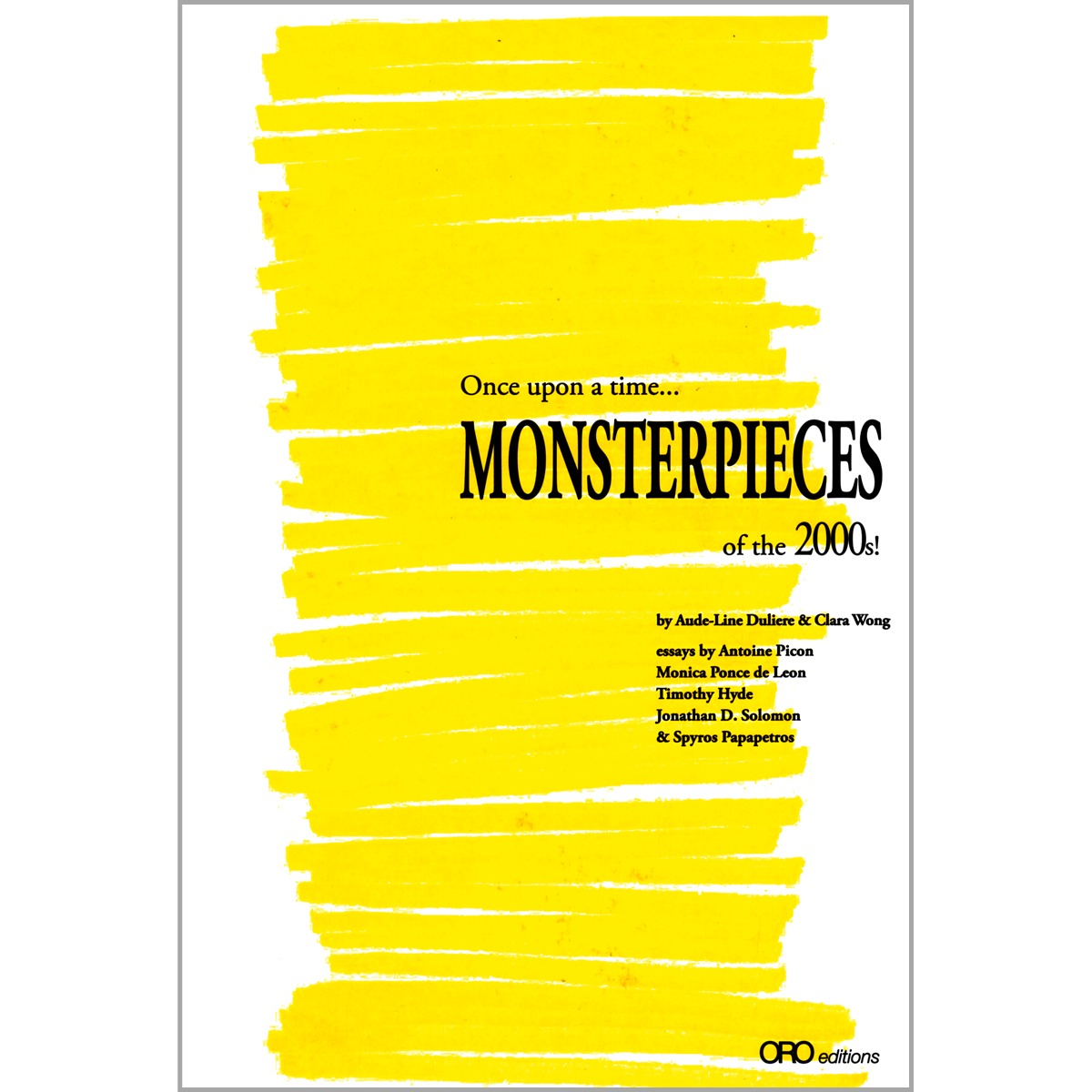 Once upon a time... Monsterpieces of  the 2000s!