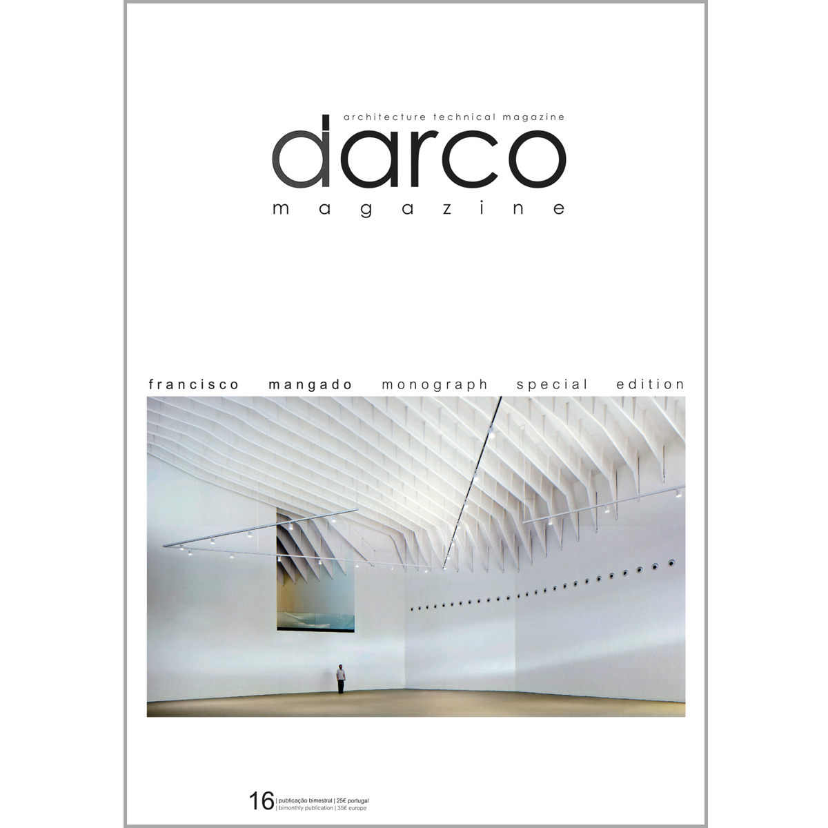 Darco Magazine: Francisco Mangado