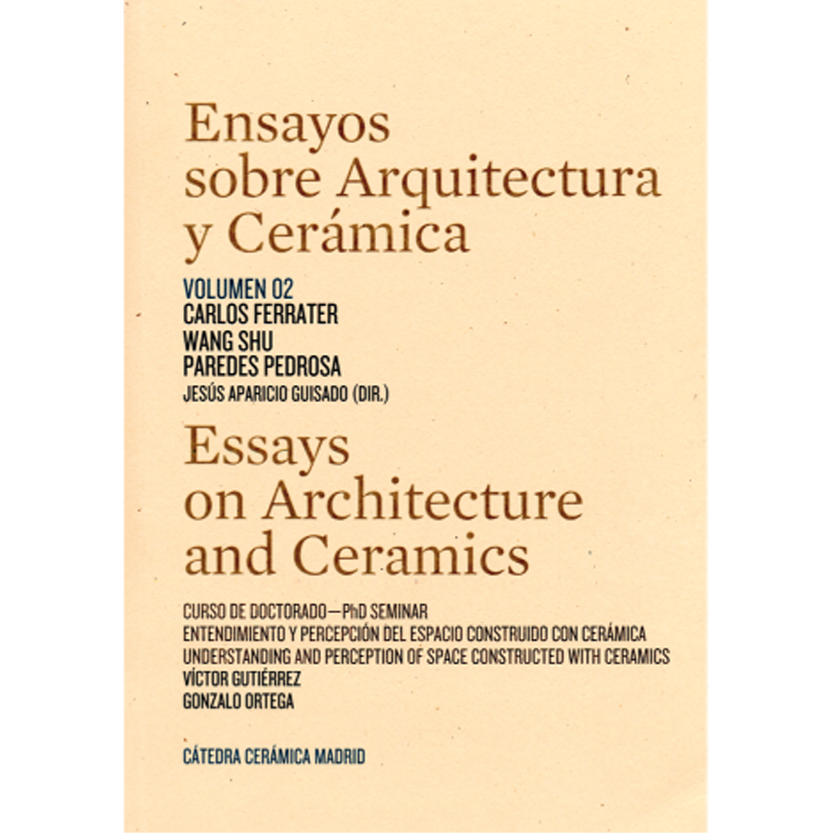 Essays on Architecture and Ceramics