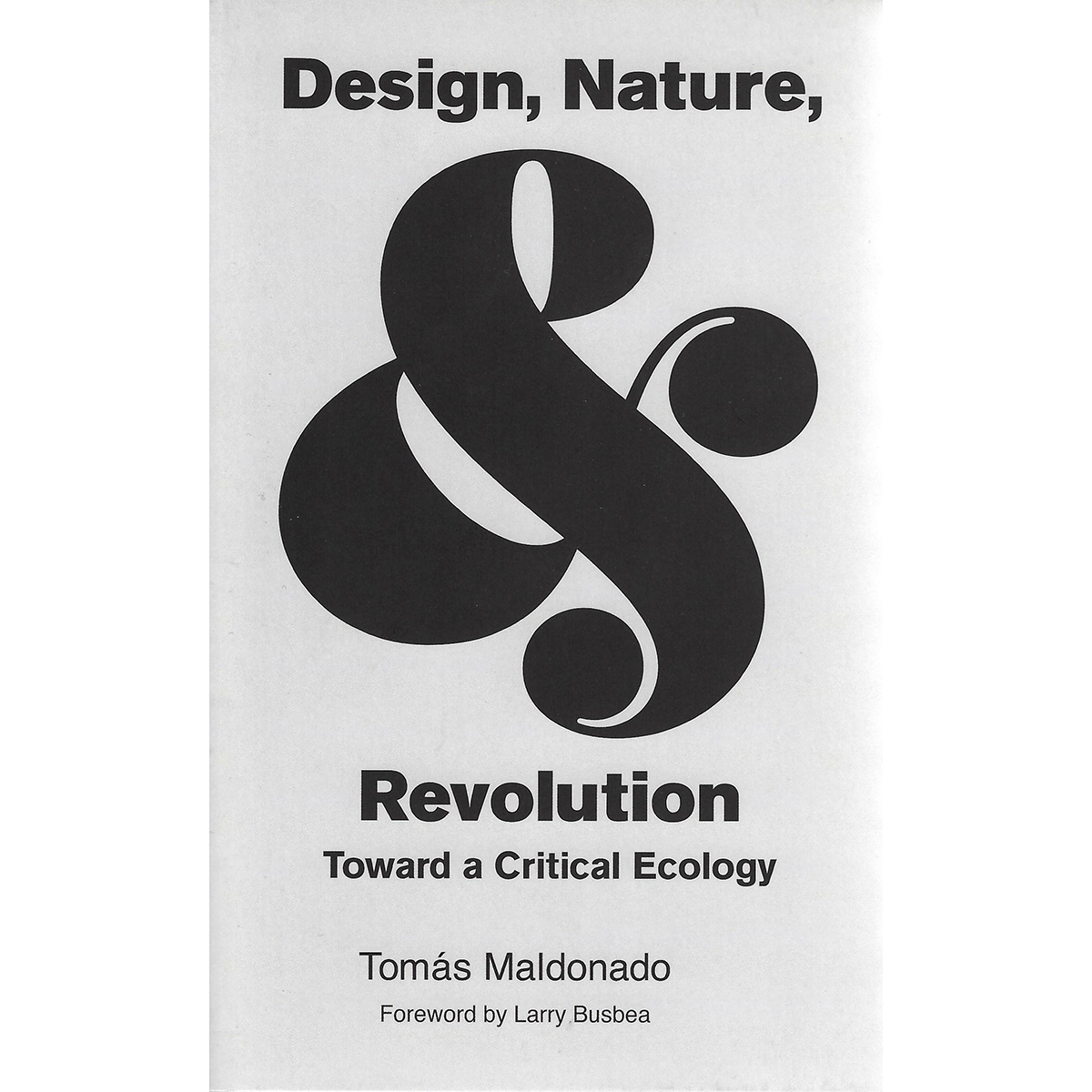 Design, Nature, & Revolution