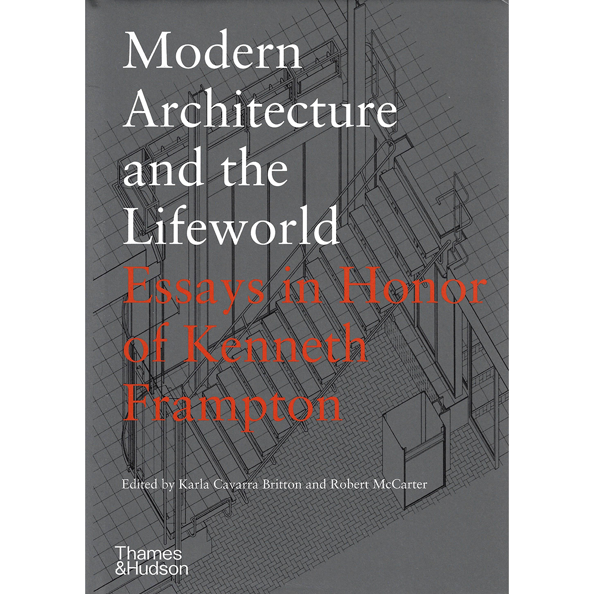 Modern Architecture and the Lifeworld