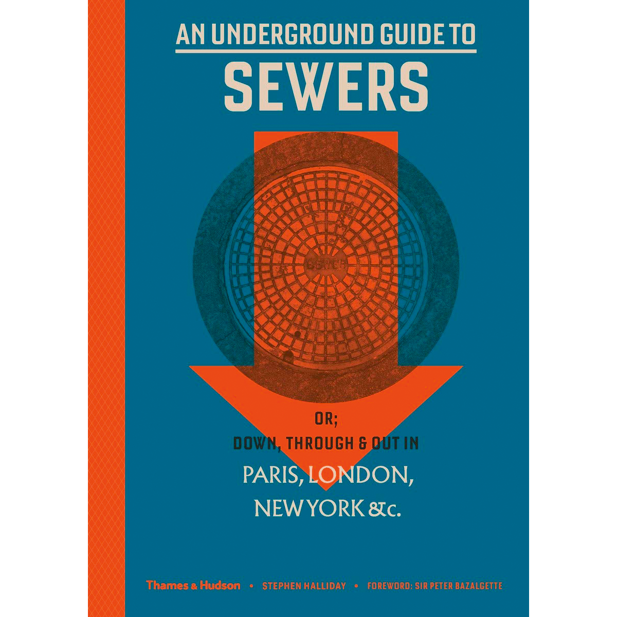 An Underground Guide to Sewers