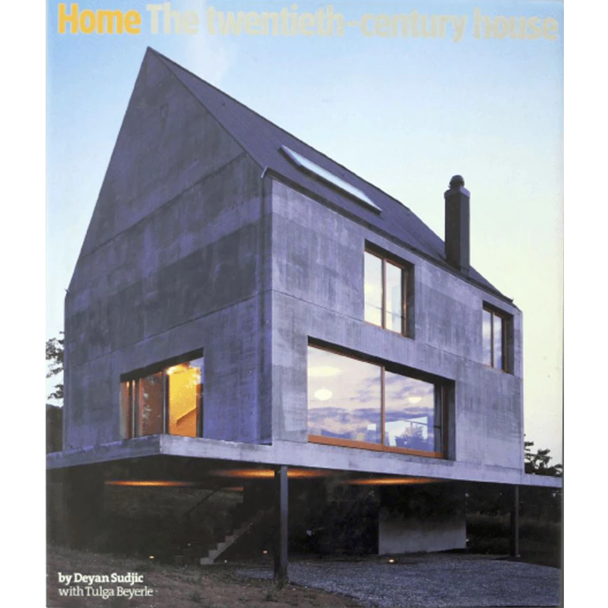 Home: The 20th Century House