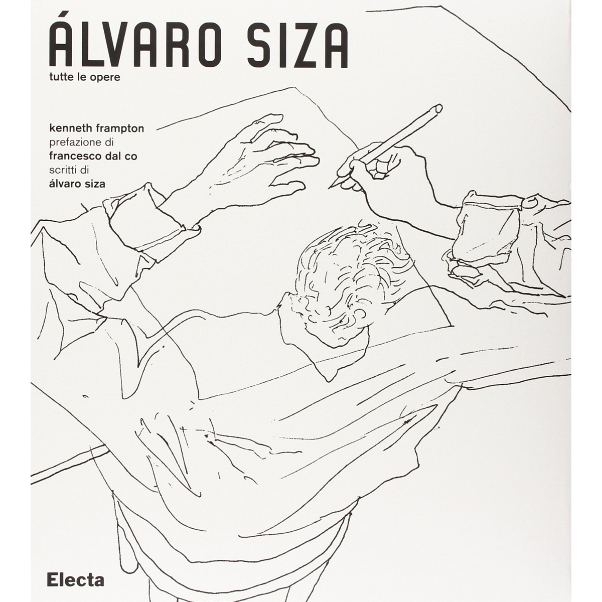 Álvaro Siza: tutte le opere