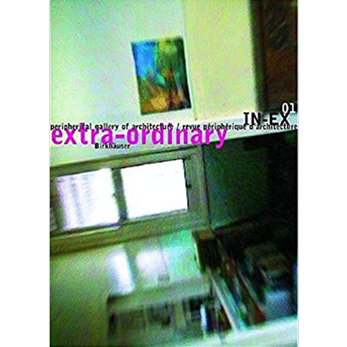 In-Ex 01: Extra-Ordinary