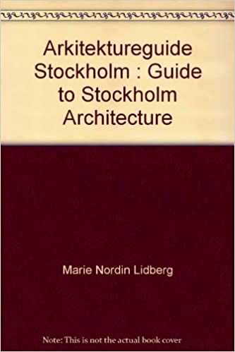 Guide to Stockholm Architecture