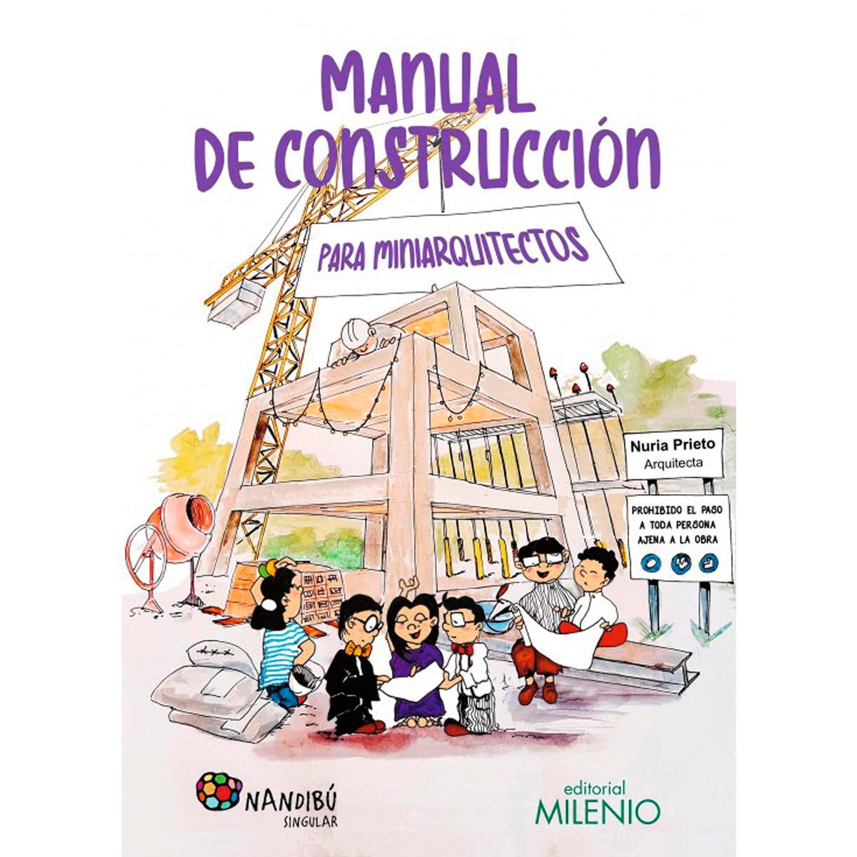 Manual de construcción para miniarquitectos