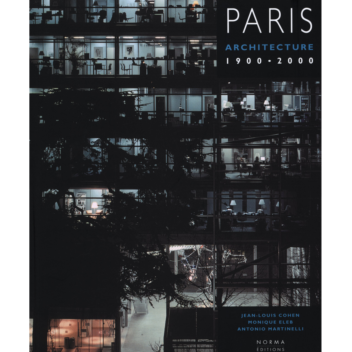 Paris: Architecture 1900-2000