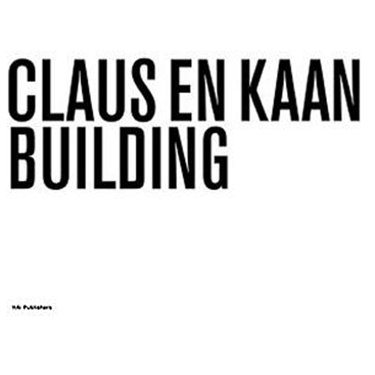 Claus en Kaan Building