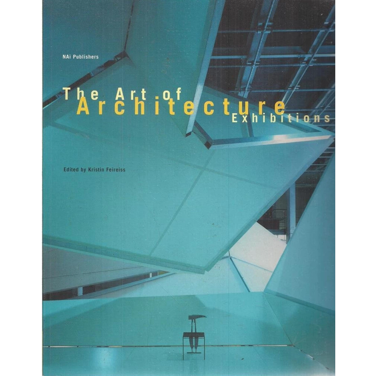 The Art of Architecture Exhibitions