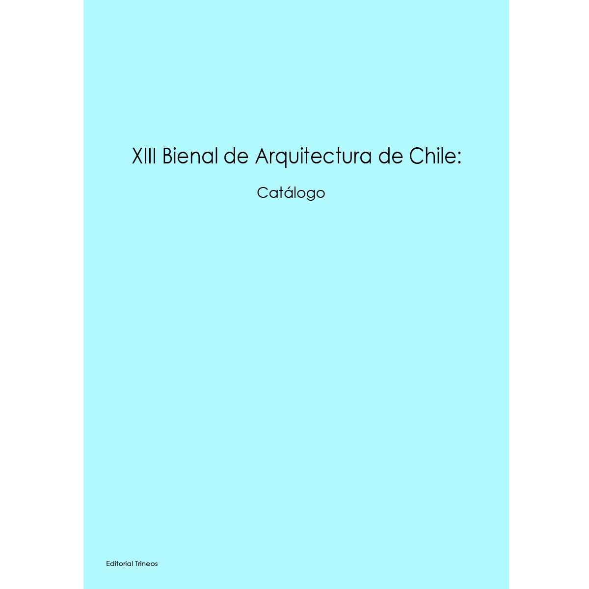XIII Bienal de Arquitectura de Chile