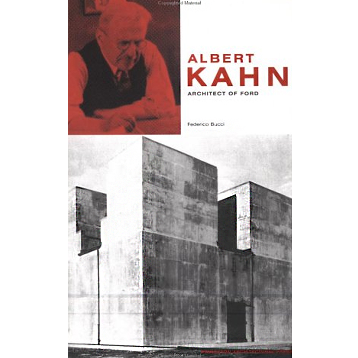 Albert Kahn: Architect of Ford