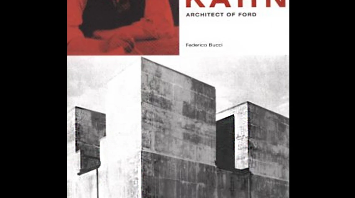 Albert Kahn: Architect of Ford - Federico Bucci | Arquitectura Viva