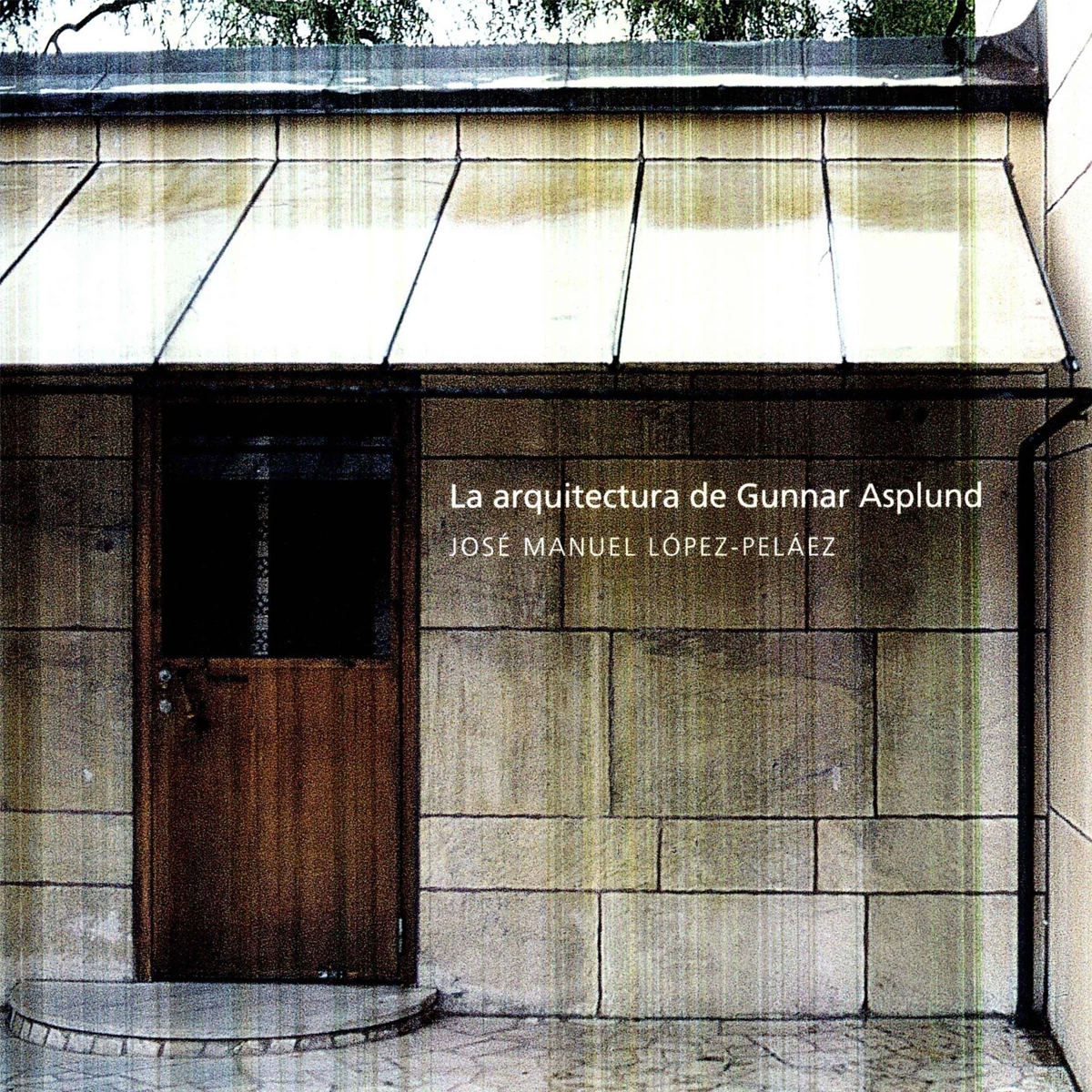 La arquitectura de Gunnar Asplund