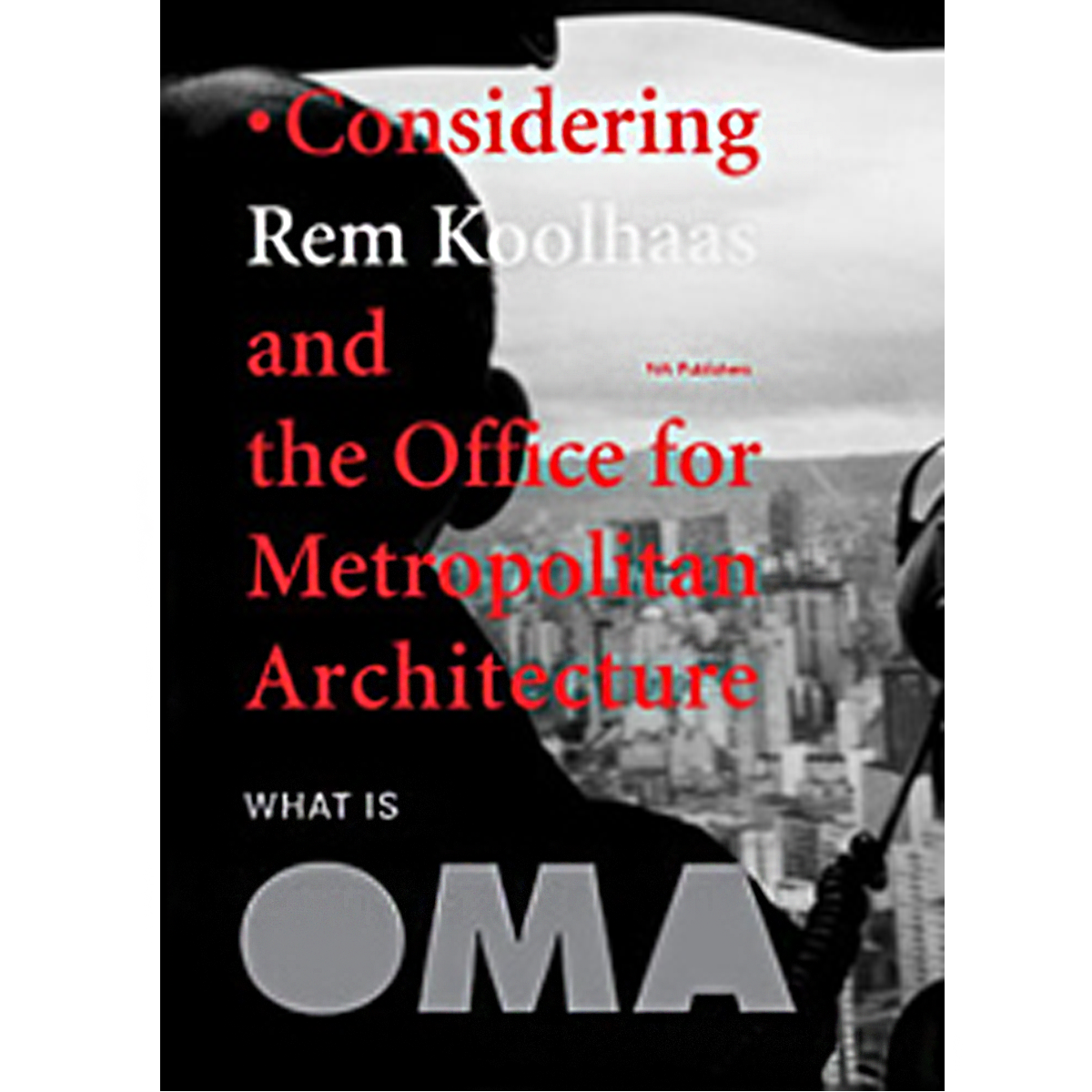 What is AMO? Considering Rem Koolhaas and the OMA